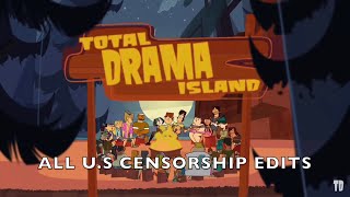 Every Single American Censorship Edit in Total Drama Island [upl. by Ahsenauj926]