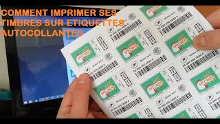 Comment imprimer ses timbres sur étiquettes autocollantes [upl. by Eetsirhc]