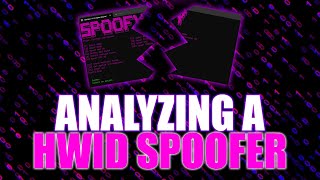 Reverse Engineering a HWID Spoofer [upl. by Farkas]