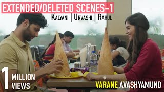 ExtendedDeleted Scenes compiled1 Varane Avashyamund Nikki n Chocolate  Urvashi Kalyani Rahul [upl. by Tivad]