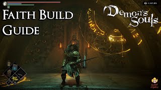 Demons Souls  Faith Build Guide [upl. by Jeanette]