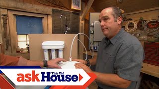 How to Choose a Water Filter  Ask This Old House [upl. by Cir]