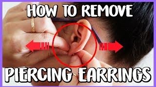 THE SECRET TO REMOVING PIERCING EARRINGS  HOW TO REMOVE [upl. by Iverson]