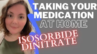 Isosorbide Dinitrate Counseling [upl. by Adnalra]