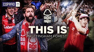 “The Greatest Story in Football”  This Is… Nottingham Forest [upl. by Oivat827]