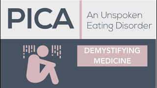 Pica An Unspoken Eating Disorder [upl. by Daphie186]