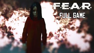 FEAR  FULL GAME  Walkthrough  No Commentary [upl. by Cott]