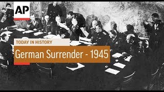 German Unconditional Surrender  1945  Today In History  7 May 18 [upl. by Neyut]