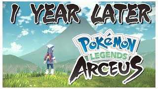 Pokémon Legends Arceus  1 Year Later A Retrospective Review [upl. by Zacharia]