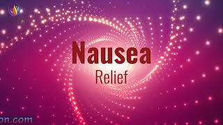 Nausea Relief Frequency ➤ Nausea Treatment amp Healing ➤ Binaural Beats Sound Therapy [upl. by Fanechka]