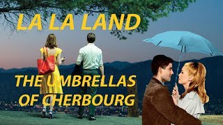 La La Lands References To The Umbrellas Of Cherbourg [upl. by Horter571]