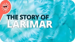 The Story of Larimar a Dominican Gem [upl. by Gabi]