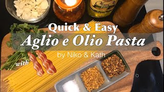 Quick amp Easy Aglio e Olio Pasta Recipe  By Niko amp Kath [upl. by Acker]