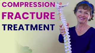 How to Treat a Compression Fracture [upl. by Quintin]