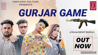 Gurjar Game Full Song  Manish Gujjar  Boxer Akash Gujjar  Gurjar Song [upl. by Tirb754]