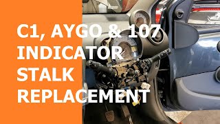 C1 AYGO amp 107 Indicator Stalk Replacement [upl. by Shannen901]