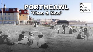 A Tour Of Porthcawl “THEN amp NOWquot  How Does It Compare [upl. by Enom]