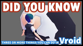 Tutorial  DID YOU KNOW 4 things you can do in Vroid [upl. by Auohp880]