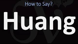 How to Pronounce Huang CORRECTLY 黃 [upl. by Garvy]