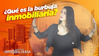 ¿Qué es la burbuja inmobiliaria 🏘️💥 [upl. by Wilden181]