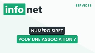 Comment trouver le numéro SIRET dune association  définition aide lexique tuto explication [upl. by Nicola]