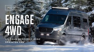 How To Engage 4Wheel Drive on Your MercedesBenz Sprinter  Outside Van [upl. by Bunder]