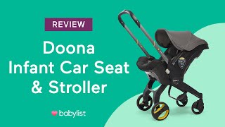 Doona Infant Car Seat Review  Babylist [upl. by Stacee]