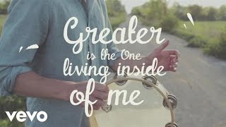 MercyMe  Greater Official Lyric Video [upl. by Jamesy]