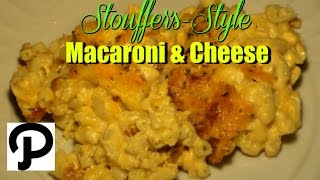 Worlds Best Cheesy Baked Macaroni amp Cheese Recipe How To Make Stouffers Style Macaroni And Cheese [upl. by Ayvid]