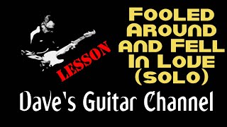 LESSON  Fooled Around amp Fell In Love solo by Elvin Bishop [upl. by Pittel]