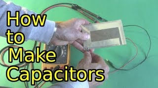 How to Make Capacitors  Low Voltage HomemadeDIY Capacitors [upl. by Carlson]