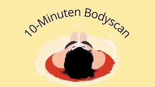 Bodyscan meditatie  10 minuten  Nederlands [upl. by Cornia]