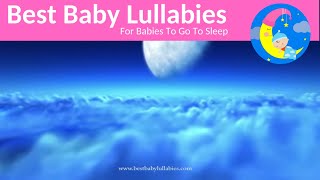 Lullaby for Babies To Go To Sleep  8 HOURS Baby Lullaby Songs for Bedtime [upl. by Jacoby]