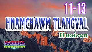 HNAMCHAWM TLANGVAL HUAISEN 1113 [upl. by Lavery]