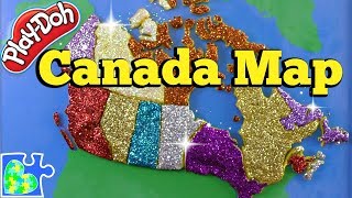 Map of CANADA for Kids Part 1  Learn the Canadian Provinces with a PlayDoh Puzzle [upl. by Enilrac205]