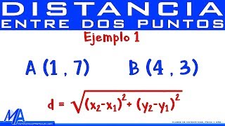 Distancia entre dos puntos  Ejemplo 1 [upl. by Holey315]