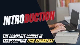 Transcription Training for Beginners  Intro What is Transcription [upl. by Xenia]