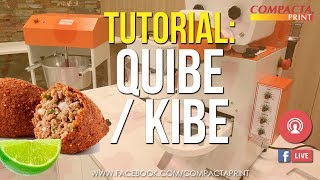 RECEITA Como fazer QuibeKibe na máquina de Salgados e Doces da Compacta Print FACEBOOKLIVE [upl. by Lanae]