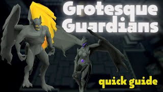 Grotesque Guardians Guide  OSRS [upl. by Rie]