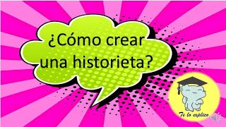 ¿Cómo elaborar una historieta [upl. by Thorn]