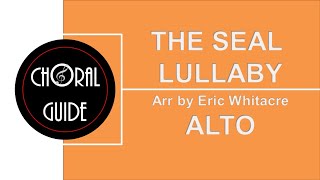 The Seal Lullaby  ALTO E Whitacre [upl. by Longfellow447]