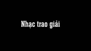 nhạc trao giải [upl. by Nauqahs]