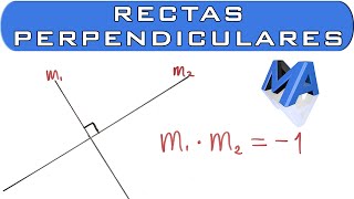 Rectas perpendiculares  Ecuación de la recta [upl. by Bolitho]