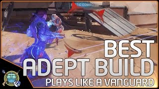 Andromeda  My BEST AdeptVanguard Build Insanity  Easy [upl. by Neram]