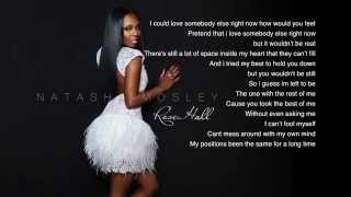 Natasha Mosley Love Me Later Lyrics [upl. by Vinia]