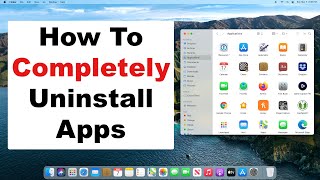 How To Completely Uninstall Apps On Mac  Dont Leave Pieces Behind  A Quick amp Easy Guide [upl. by Ennairrek70]