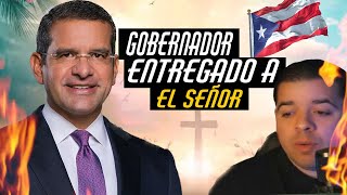 Gobernador de PUERTO RICO Pedro Pierluisi SE ENTREGA A EL SEÑOR [upl. by Skricki]