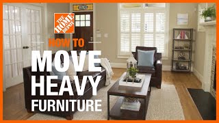 How to Move Heavy Furniture  The Home Depot [upl. by Charisse]