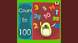 Count to 100 Song [upl. by Catrina58]