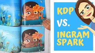 KDP vs IngramSpark Who Wins [upl. by Joappa]